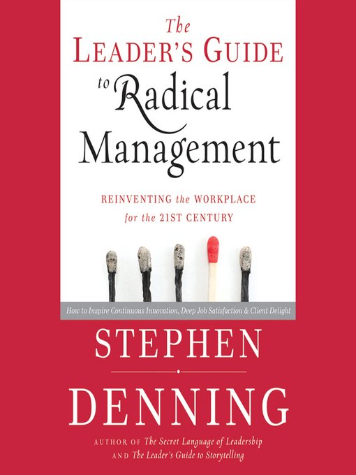 Title details for The Leader's Guide to Radical Management by Stephen Denning - Wait list
